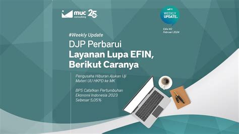 Weekly Update Djp Perbarui Layanan Lupa Efin Berikut Caranya Youtube