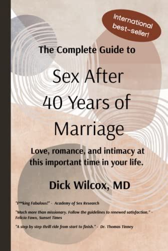 The Complete Guide To Sex After 40 Years Of Marriage Fake Self Help