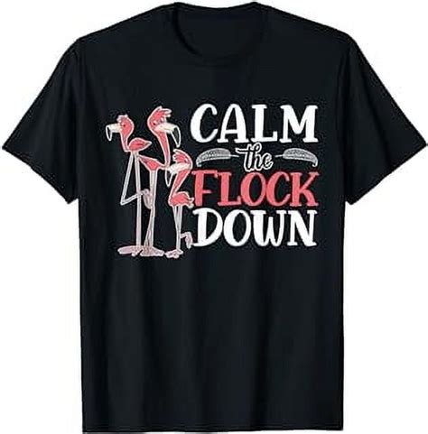 Calm The Flock Down Flamingo Whisperer Pink Feather Bird T Shirt