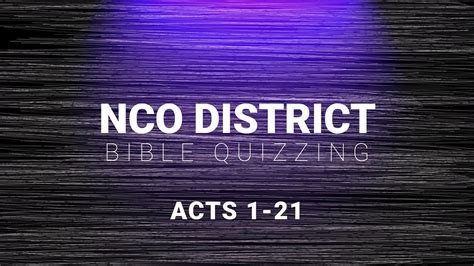 NCO District Bible Quiz Acts 1 21 YouTube