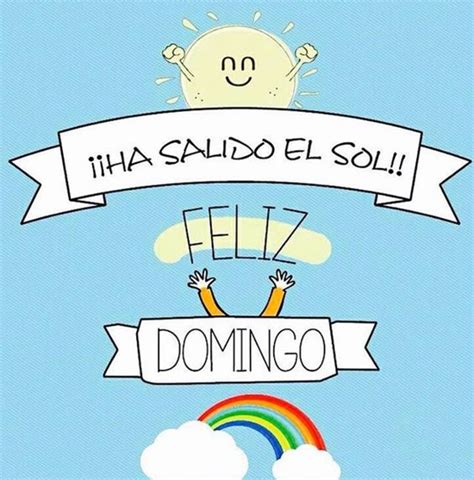 Imágenes Lindas De Feliz Domingo Para Whatsapp Página 7 De 10