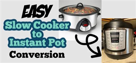 Easy Slow Cooker To Instant Pot Conversion What S In The Pot