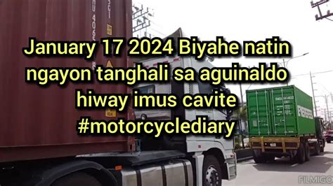 January 17 2024 Biyahe Natin Ngayon Tanghali Sa Aguinaldo Hiway Imus