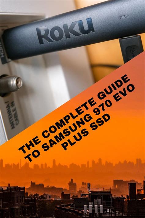 The Complete Guide to Samsung 970 EVO Plus SSD | Samsung, Ssd, Evo