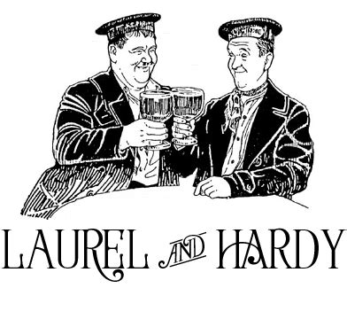 Laurel and Hardy: Quotes