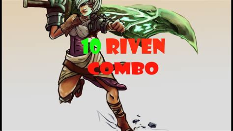 10 EASY RIVEN COMBO League Of Plays YouTube