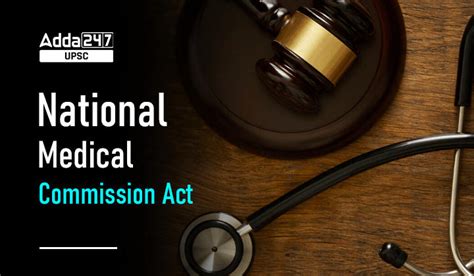 National Medical Commission Act Key Provision Nmc Members