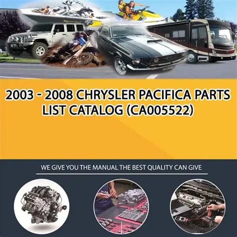 2003 2008 Chrysler Pacifica Parts List Catalog Ca005522 Service