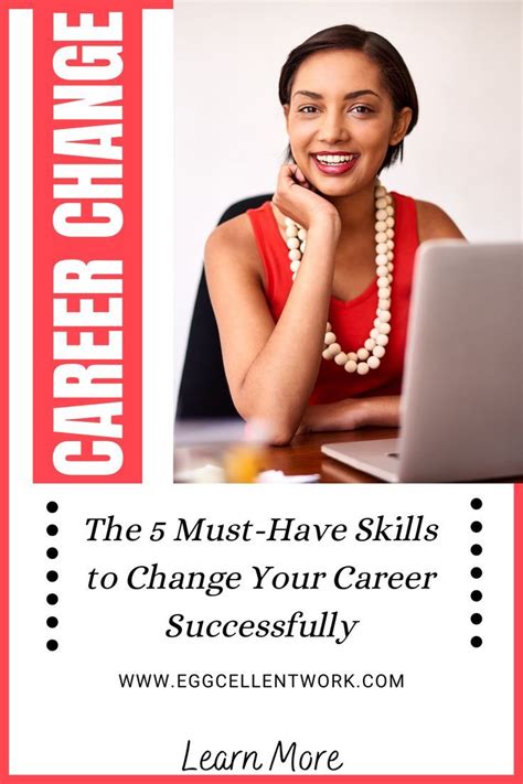 Career Change The 5 Must Have Skills To Change Your Career Successfully