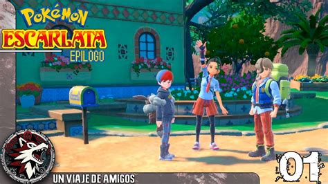 POKEMON ESCARLATA PÚRPURA EPÍLOGO EP 1 Comenzamos una nueva