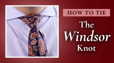 How To Tie A Full Double Windsor Knot And What Not To Do