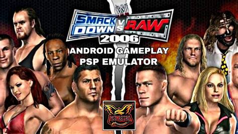 WWE SMACKDOWN VS RAW 2006 ANDROID GAMEPLAY PSP EMULATOR YouTube