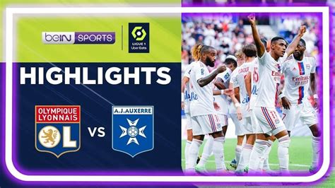 Match Highlights Lyon Vs Auxerre Ligue Vidio