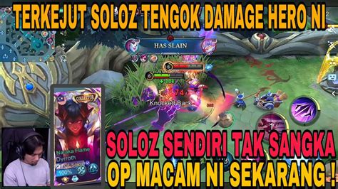 Soloz Sendiri Tak Sangka Hero Ni Op Macam Ni Sekarang Vs Macam Tu