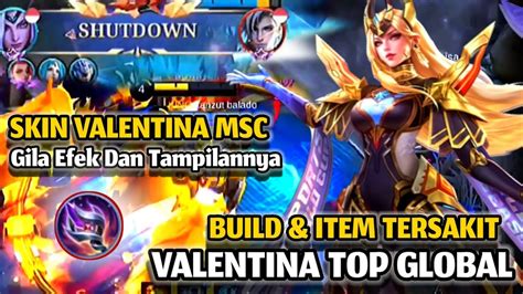 Valentina Msc Skin Build Valentina Tersakit Gameplay Mobile