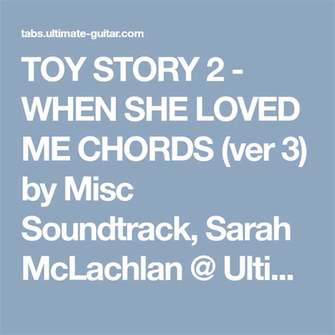 Toy Story 2 When She Loved Me Chords Ver 3 By Misc Soundtrack