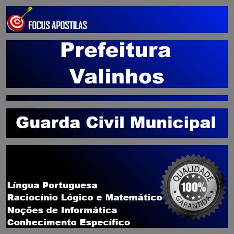 Apostila Guarda Civil Municipal Prefeitura Valinhos 2024