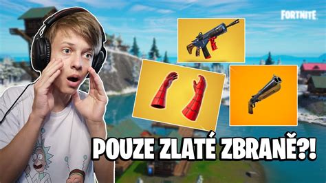 POUZE ZLATÝ LOOT VE FORTNITE YouTube