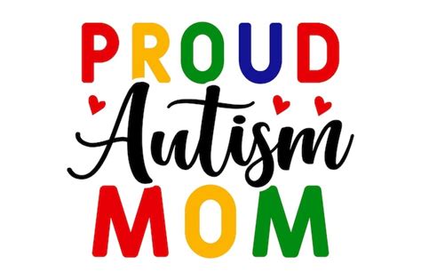 Autism Mom Tshirt Vectors And Illustrations For Free Download Freepik