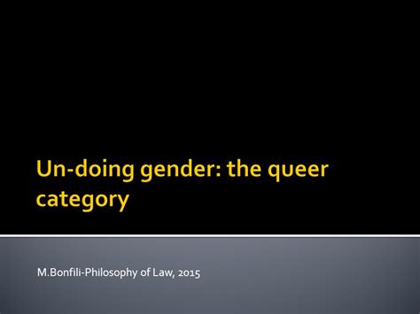 Mbonfili Philosophy Of Law The Gender Category Undergoes A Deep Transformation Of Meaning In