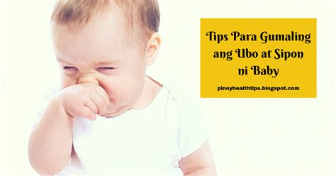 Pinoy Health Tips: Tips Para Gumaling ang Ubo at Sipon ni Baby