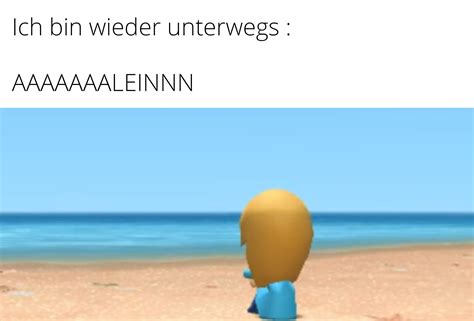 Ich Bin Wieder Unterwegs Rhuebi