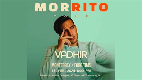 Vadhir Derbez Llega A Monterrey Con Su Morrito Tour Monterrey Live