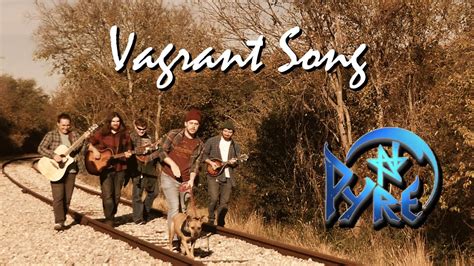 Vagrant Song Ft Garrett Banister Pyre Cover YouTube