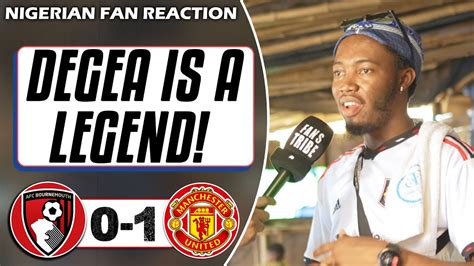 Bournemouth Manchester United Kurotams Nigerian Fan Reaction