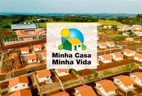 Minha Casa Minha Vida Oferece Moradia Gratuita Descubra