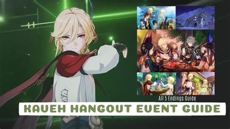 Kaveh Hangout Event Guide Genshin Impact Youtube