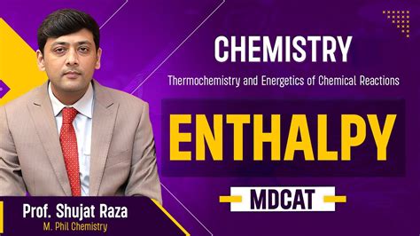 Chemistry Thermochemistry And Energetics Of Chemical Reactions