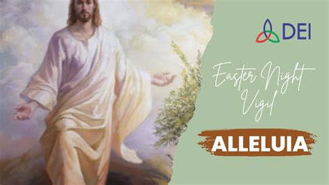 Alleluia For Easter Night Vigil Youtube