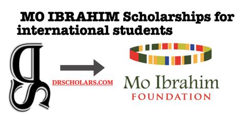 MO Ibrahim Scholarship 2023 2024 / Study in UK - DR SCHOLARS