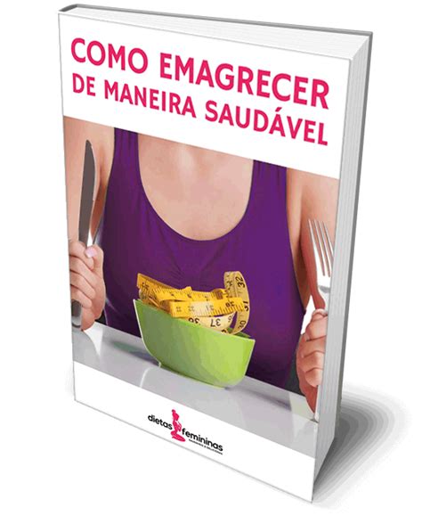 Emagrecer De Forma Saudável E Book Grátis Com Dicas únicas Para Voce