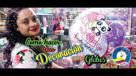 CÓMO DECORAR GLOBOS BURBUJA YouTube