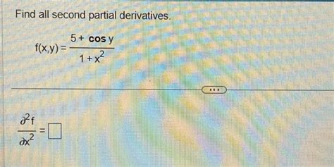 Solved Find All Second Partial Derivatives