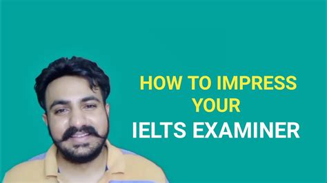 How To Impress Your Ielts Examiner Ielts Speaking Japneet Sharma