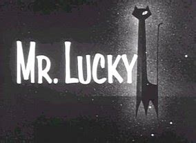 Mr. Lucky TV Show Air Dates & Track Episodes - Next Episode