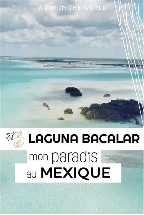 Laguna Bacalar Mon Paradis Au Mexique Road Trip Mexique Mexique