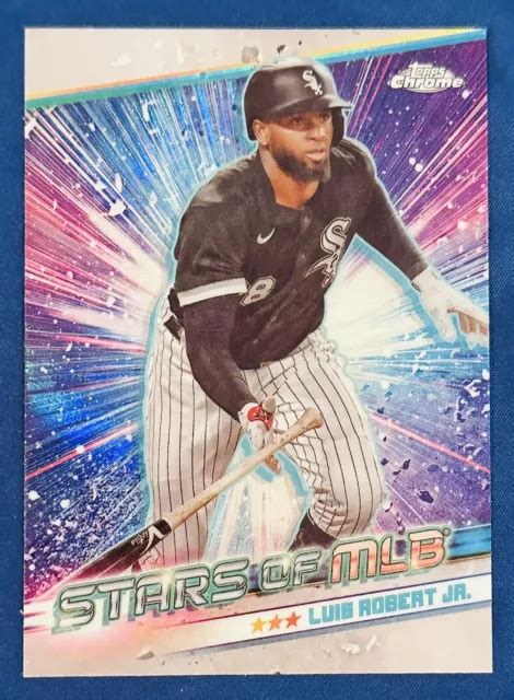 2024 TOPPS SERIES 1 Luis Robert Jr CSMLB 6 Stars Of MLB Chrome