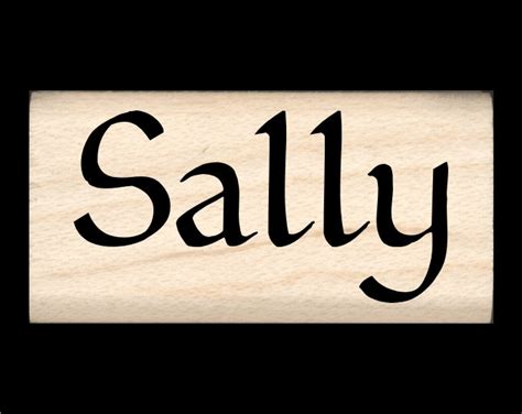 Sally Name Stamp Stamps By Impression