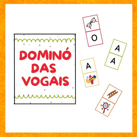 Domin Bingo Das Vogais Educa O Infantil Descubra O Mundo Das