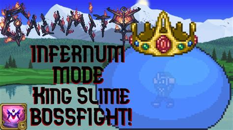 Terraria Calamity Mod Infernum Mode King Slime Bossfight Youtube