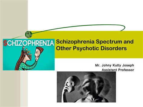 Schizophrenia And Other Psychotic Disorders Ppt