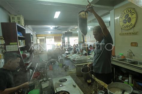 Warung Kopi Solong Legendaris Di Aceh ANTARA Foto