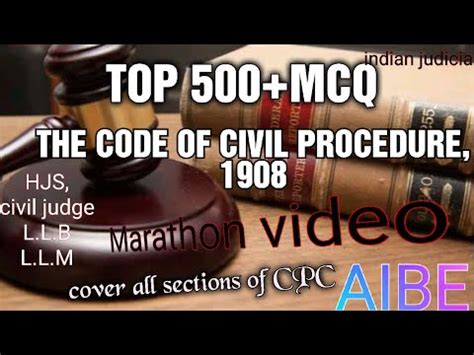 THE MOST EXPECTED 500 MCQ OF CPC 1908 FOR ALL Judicial EXAMS UP J