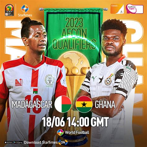 StarTimes Kenya On Twitter AFCON 2023 Qualifiers Watch Madagascar