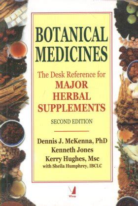 Botanical Medicines: The Desk Reference for Major Herbal Supplements ...