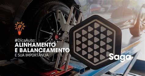 Alinhamento E Balanceamento Aberto Agora - Alinhamento e balanceamento e sua importância